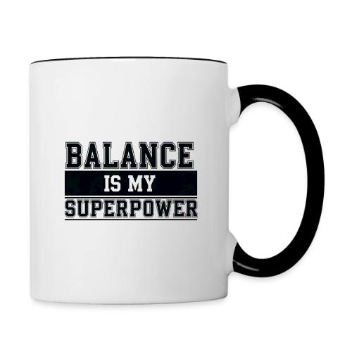 Balance is my Superpower - Contrast Coffee Mug