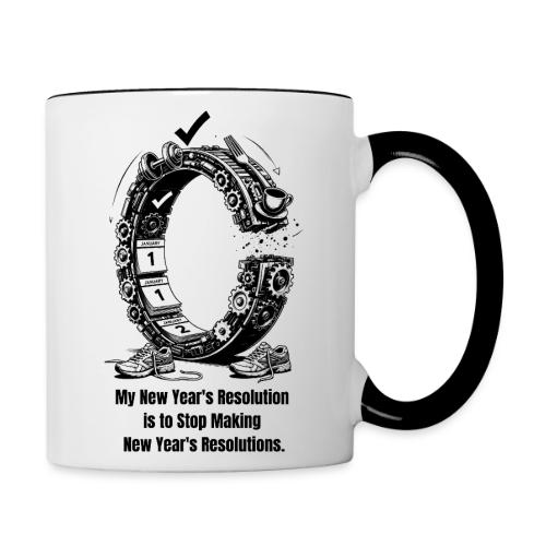 The Resolution Loop - Sarcastic New Year's T-Shirt - Contrast Coffee Mug