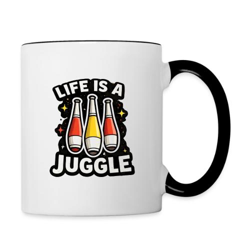 Life is a juggle - Contrast Coffee Mug