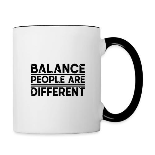 Balance People are Different - Contrast Coffee Mug