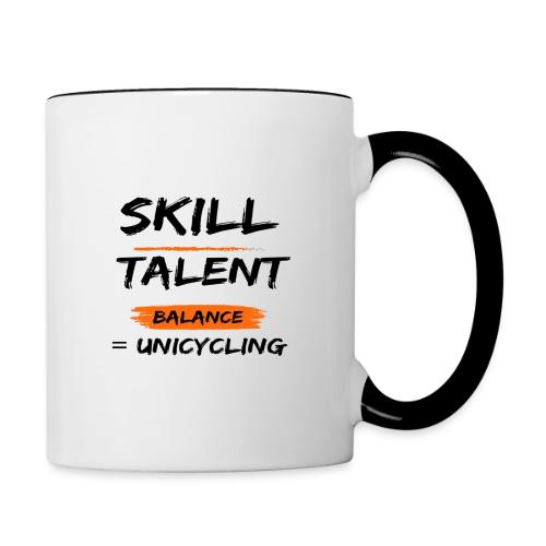 Skill Talent Balance = Unicycling - Contrast Coffee Mug