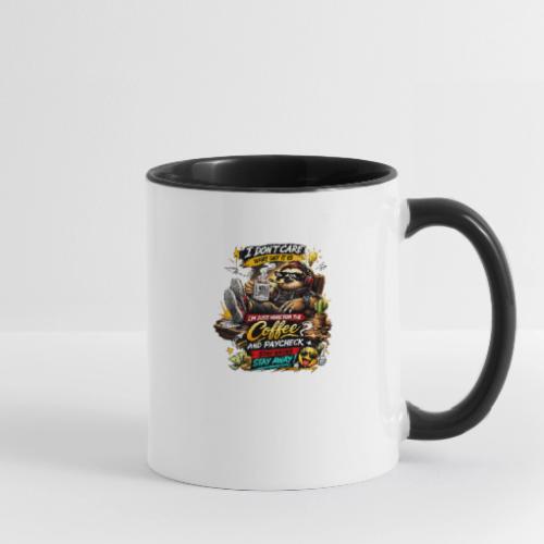 Just Here for Coffee and Paycheck - Contrast Coffee Mug