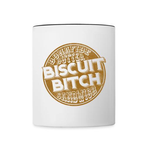 Bonafide Butter Biscuit B**ch Sandwich - Contrast Coffee Mug