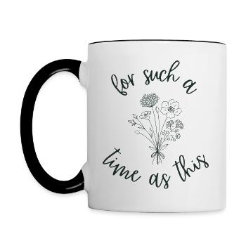 For Such a Time as This Esther Womens Tee Shirt - Contrast Coffee Mug - white/black - Left