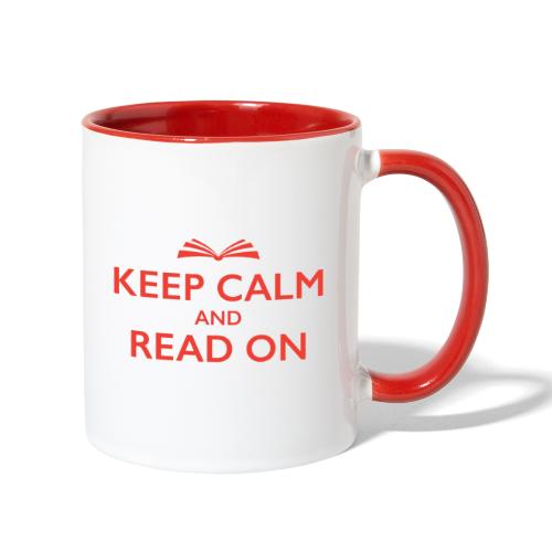 Keep Calm and Read On - Contrast Coffee Mug