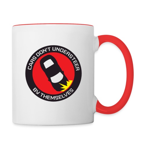 Cars Don't Understeer By Themselves - Contrast Coffee Mug