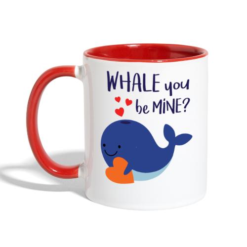 Whale You Be Mine - Contrast Coffee Mug