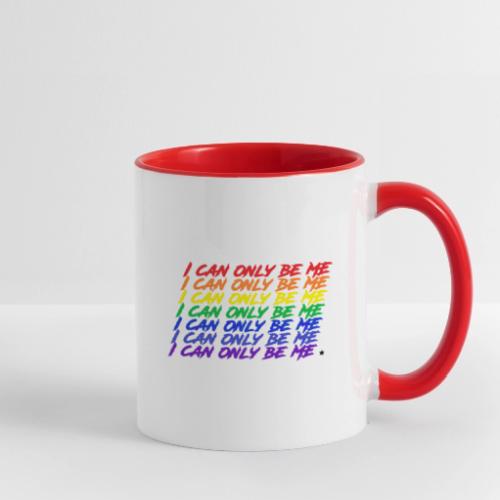 I Can Only Be Me (Pride) - Contrast Coffee Mug