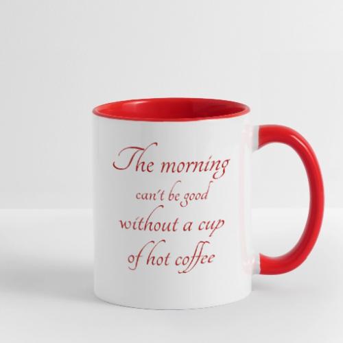 Morning Coffee Cup - Bold Red Script Design - Contrast Coffee Mug