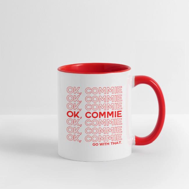OK, COMMIE (Red Lettering)