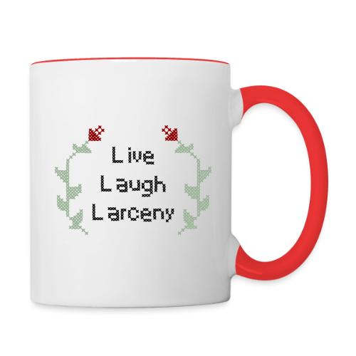 Live Laugh Larceny Cross Stitch - Contrast Coffee Mug