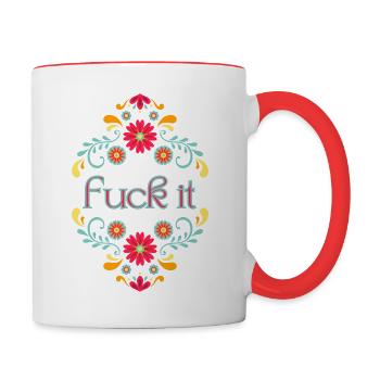 fuck it - Contrast Coffee Mug - white/red - Right
