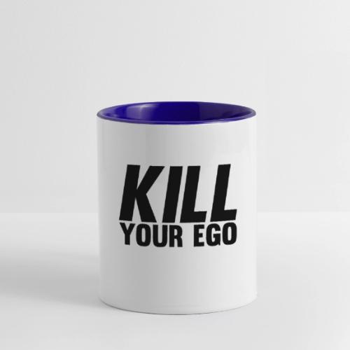 Kill Your Ego - Contrast Coffee Mug