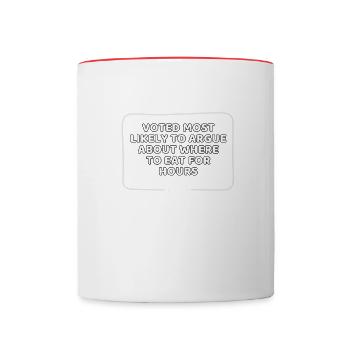 Voted Most Likely To Argue About Where To Eat For - Contrast Coffee Mug - white/red - Front