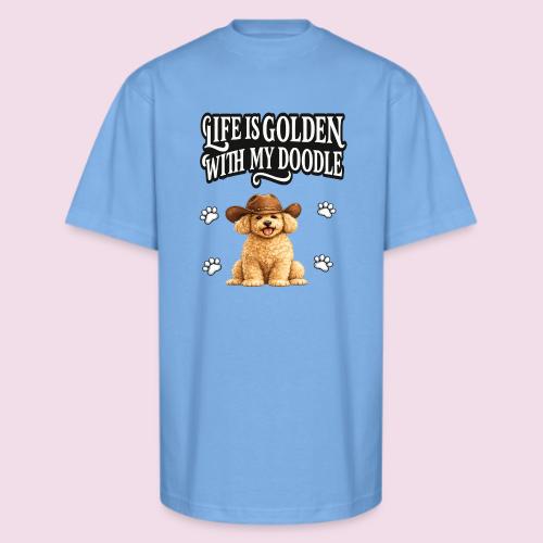 Life Is Golden With My Doodle Cowboy Goldendoodle - Unisex Oversized Heavyweight T-Shirt