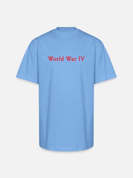WORLD WAR 4 - Unisex Oversized Heavyweight T-Shirt - sky blue