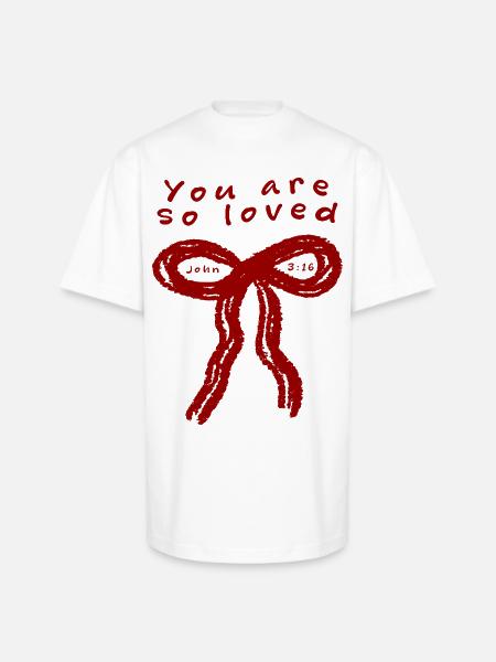 You Are So Loved - Unisex Oversized Heavyweight T-Shirt - white
