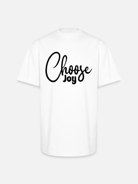 Choose Joy - Unisex Oversized Heavyweight T-Shirt - white