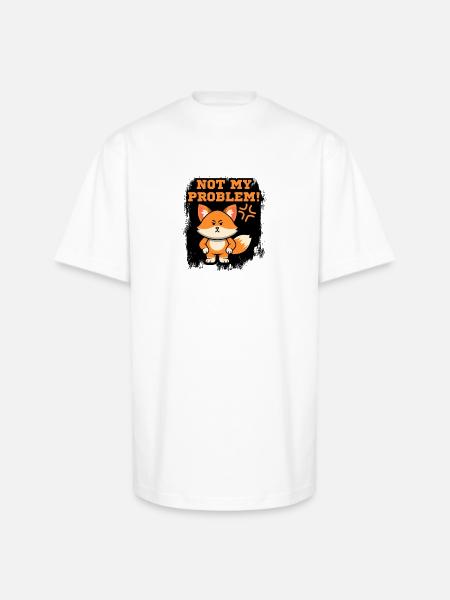 Not My Problem Fox - Unisex Oversized Heavyweight T-Shirt - white