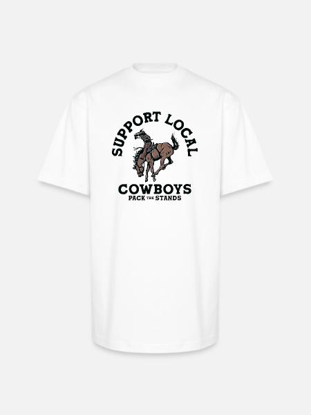 Soutenez les cow-boys locaux - T-shirt épais oversize Unisexe - blanc