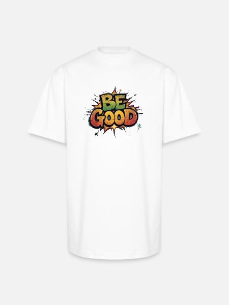 Be Good Graffiti Burst - Unisex Oversized Heavyweight T-Shirt - white