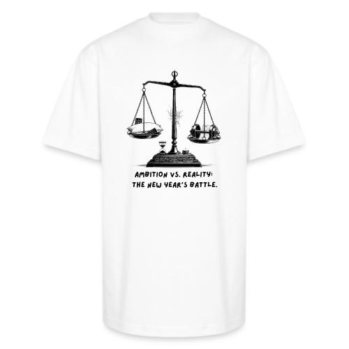 Ambition vs. Reality T-Shirt, Mug, & Leggings - Unisex Oversized Heavyweight T-Shirt