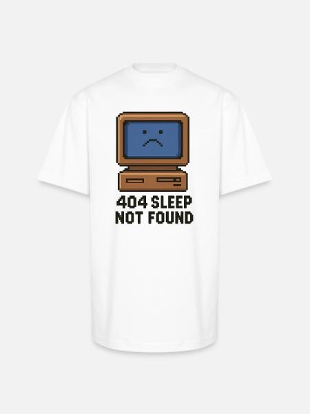 404 Sleep Not Found - Unisex Oversized Heavyweight T-Shirt - white