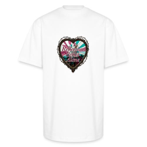 Reflection: Better Alone T-Shirt - Unisex Oversized Heavyweight T-Shirt