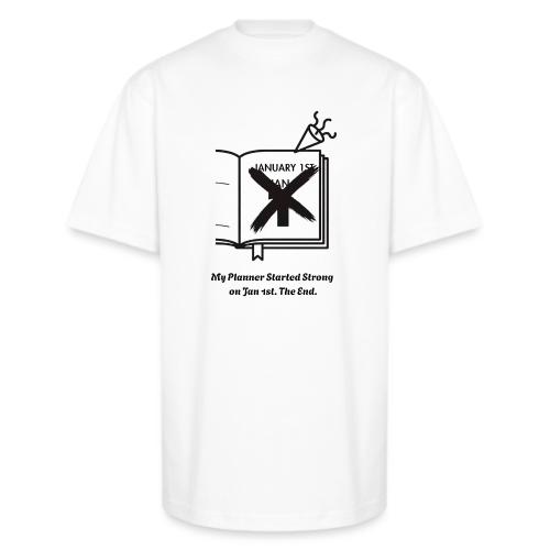 Jan 1st T-Shirt | Sarcastic New Year's - Unisex Oversized Heavyweight T-Shirt