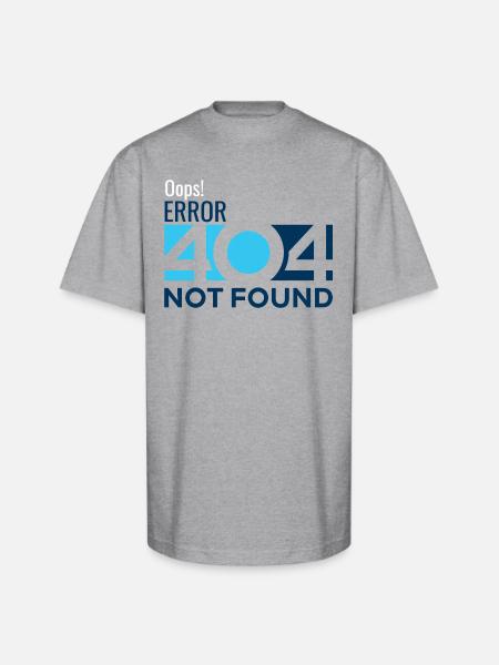 Oops! Error 404 - Unisex Oversized Heavyweight T-Shirt - heather gray
