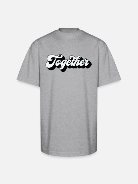 Together - Unisex Oversized Heavyweight T-Shirt - heather gray