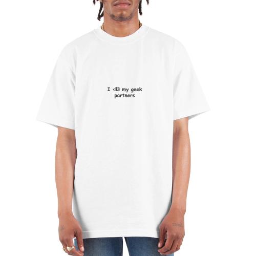 I <83 My Geek Partners (black) - Unisex Oversized Heavyweight T-Shirt