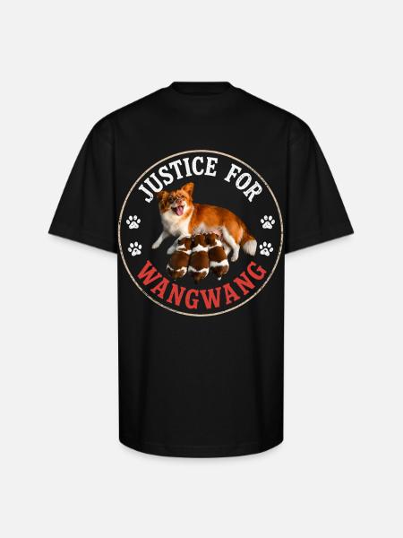 Justice For Wangwang Dog - Unisex Oversized Heavyweight T-Shirt - black