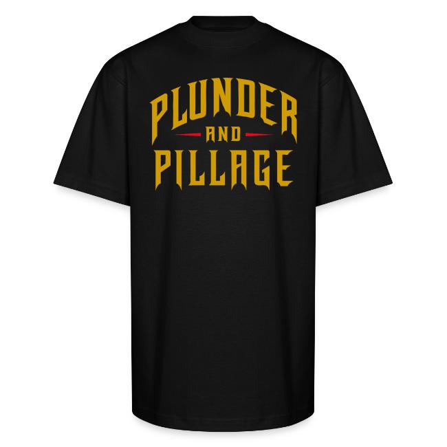 Plunder and Pillage