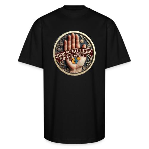 Dad Tax Collector Medallion T Shirt - Unisex Oversized Heavyweight T-Shirt