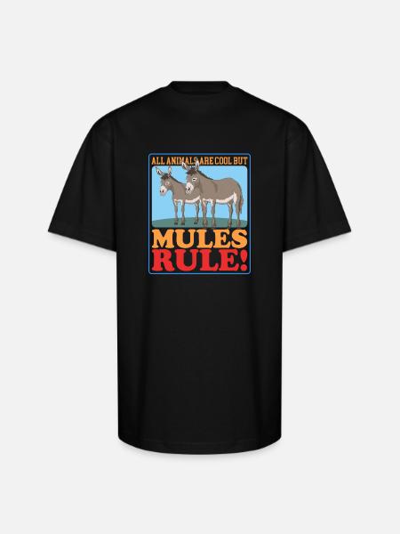Mule Lover Mules Rule - Unisex Oversized Heavyweight T-Shirt - black