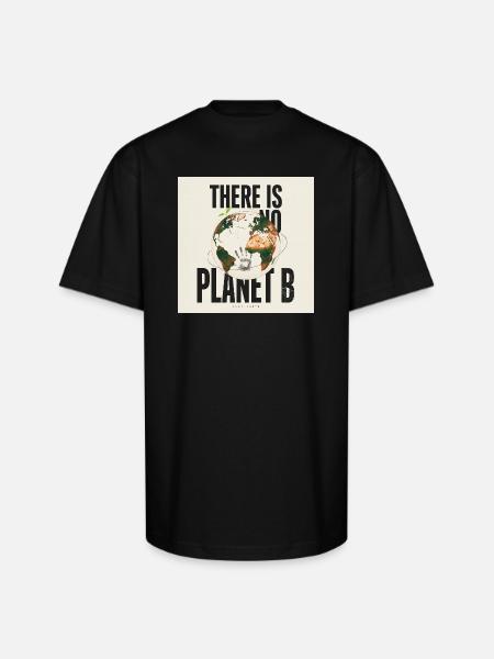 There Is No Planet B - Unisex Oversized Heavyweight T-Shirt - black