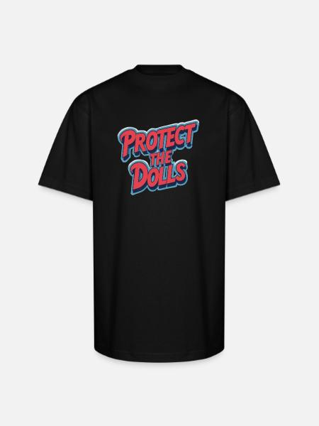 Protect the Dolls - Unisex Oversized Heavyweight T-Shirt - black