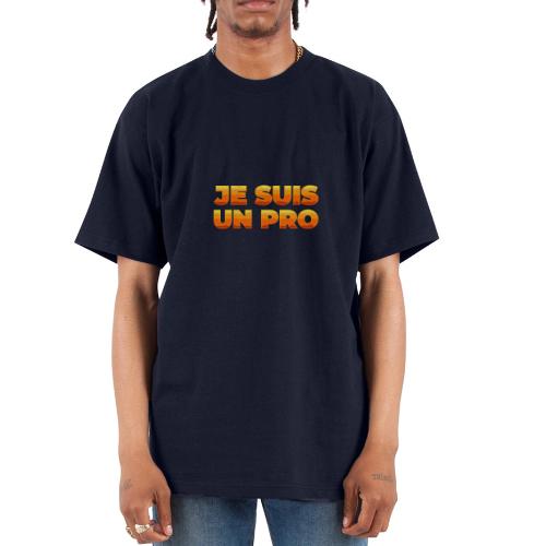 Je suis un pro - Unisex Oversized Heavyweight T-Shirt