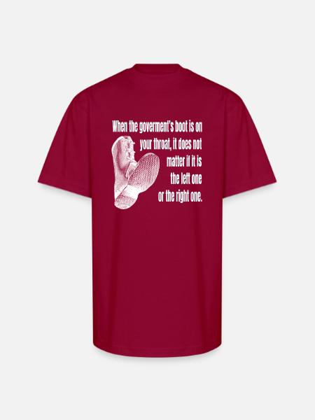 When The Governments Boot - Unisex Oversized Heavyweight T-Shirt - cardinal