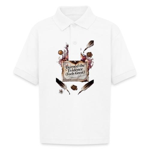 Burned the Evidence (Feels Great) T-Shirt - Gildan Kid's 50/50 Jersey Polo