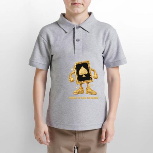 Forget A King I'm An Ace - Gildan Kid's 50/50 Jersey Polo