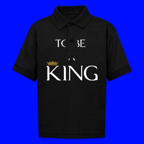 TO BE A king2 - Gildan Kid's 50/50 Jersey Polo