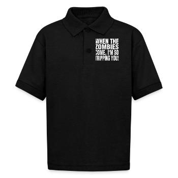 When Zombies Come I'm So Tripping Tshirt - Gildan Kid's 50/50 Jersey Polo - black - Front - Mikhail (115cm)