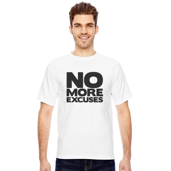No More Excuses