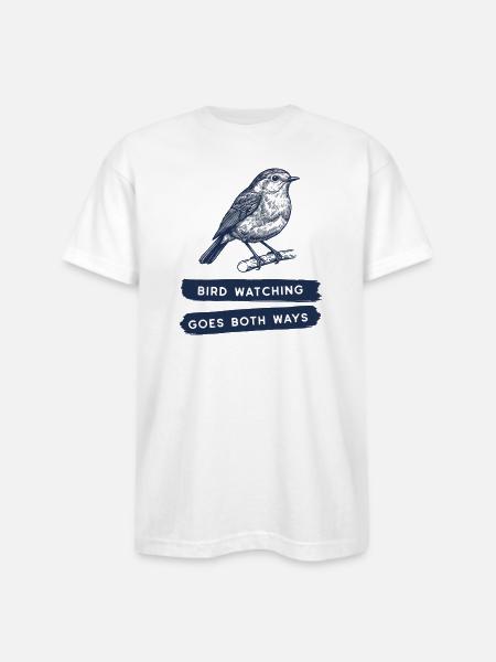 Bird Watching Goes Both Ways - Bayside Unisex Heavyweight USA Made T-Shirt - white
