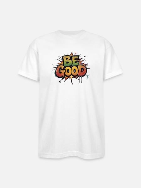 Be Good Graffiti Burst - Bayside Unisex Heavyweight USA Made T-Shirt - white