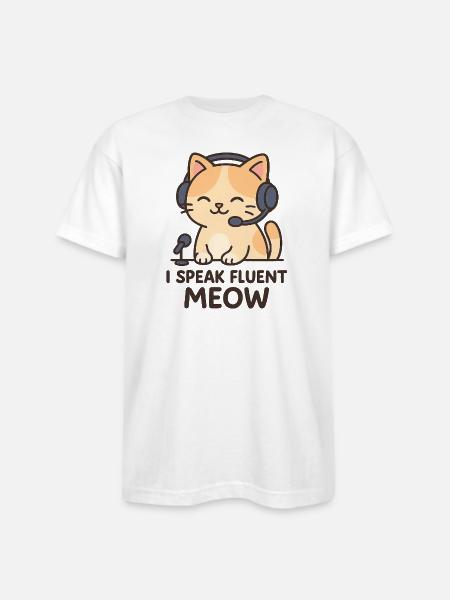 I Speak Fluent Meow - Bayside Unisex Heavyweight USA Made T-Shirt - white