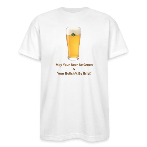 May Your Beer Be Green T-Shirt | Funny St. Patrick - Bayside Unisex Heavyweight USA Made T-Shirt