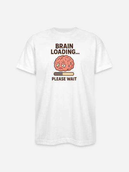 Brain Loading Please Wait - Bayside Unisex Heavyweight USA Made T-Shirt - white